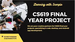 CS619 Final Year Project |