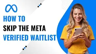 How to Skip the Meta Verified Waitlist on Instagram & Facebook (Fast Method 2025)