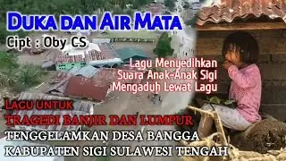 Bikin Penonton Menangis. Lagu untuk Banjir Bandang Kab. Sigi Desa Bangga SulTeng