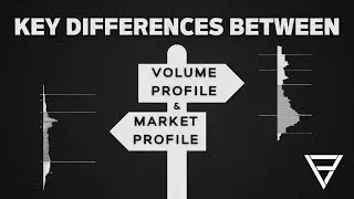 Key Differences Between Volume Profile and Market Profile