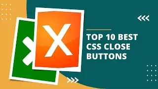 Top 10 Best CSS Close Buttons | CSS Close Buttons Examples With Animations | Wpshopmart