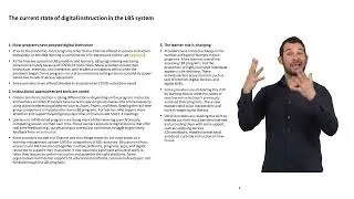 2  The current state of digital instruction in the LBS system