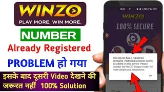 This device has 2 registered account winjo |I winzo 2 device login Problem Solve 2024