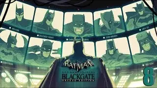 Прохождение Batman: AO - Blackgate Deluxe Edition — Часть 8: Босс: Чёрная Маска (Full HD)