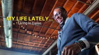 LIVING IN DALLAS | 2 Days in My Life… Events, Collabs & Real Life Hustle