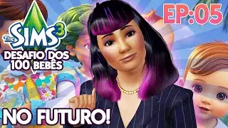 PASSADINHA NO FUTURO! The Sims 3 Desafio dos 100 Bebês Ep.05 #thesims3