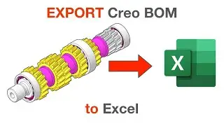 EXPORT Creo BOM Reports to Excel