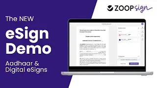 Digital & Aadhaar eSignature Demo on ZoopSign