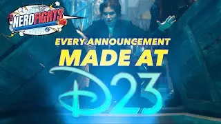D23 2024 Recap: Disney’s Biggest Announcements | NERDFIGHTS!