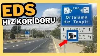 EDS Hız Koridoru uygulaması