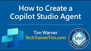 How to Create a Microsoft Copilot Studio Agent