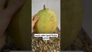 VOCÊ SABE QUAL FRUTA É ? #fruta