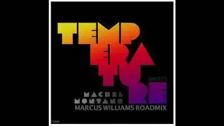 Temperature (Marcus Williams Roadmix) - Machel Montano