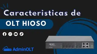 Características OLT Hioso - AdminOLT