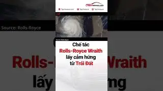 Quá đỉnh cho nhà Rolls-Royce