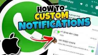 👉 HOW to PUT CUSTOM NOTIFICATIONS on WHATSAPP in IPHONE 🔥