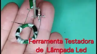 Ferramenta Testadora de Lâmpada de Led