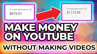How to Make Money on YouTube Without Making Videos 2021