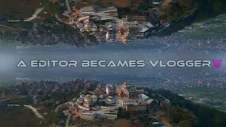 Just A Trailer 🔥❤️ Vloging Starting Soon ✊💥 Editor Becames Vlogger 😈