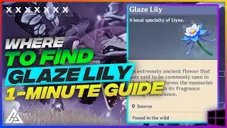 WHERE TO FIND GLAZE LILY (1-MINUTE GUIDE) GENSHIN IMPACT | CG GAMEPLAY
