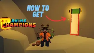 How to get Secret Scroll In Anime Champions Simulator