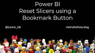 Power BI - Reset Slicers with a Bookmark Button