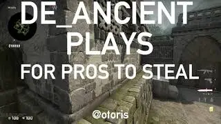 plays for pros to steal - de_ancient - Smokes/Boosts/etc