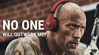NO ONE WILL OUTWORK ME - Motivational Video