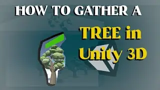 How to gather a TREE in Unity 3D