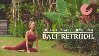 Mis oli Bella lemmik praktika Bali retriidil?