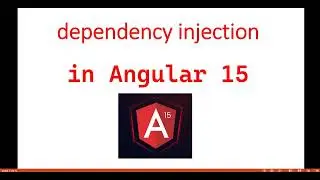 Part 38 : - dependency injection in 