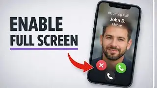 How To Enable Full Screen Photo for Incoming Calls on iPhone (2026)