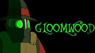 Gloomwood (Featuring 