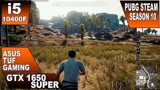i5 10400F + GTX 1650 SUPER : PUBG STEAM: PLAYERUNKNOWN'S BATTLEGROUNDS /  FPS TEST 1080P