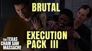 *NEW* BRUTAL Family Execution Pack III Showcase: The Texas Chainsaw Massacre