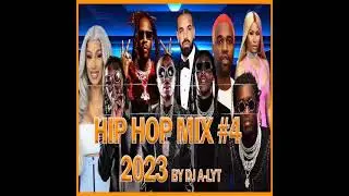 HIP HOP 2023 MIX #4 by DJ A-LYT | HIP HOP PARTY MIX 2023 |