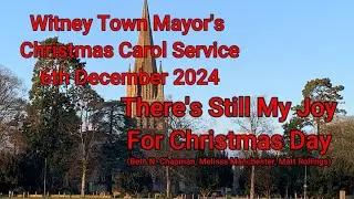 There's Still My Joy For Christmas Day WOAPA perform at Witney Mayor's Christmas Carol Service