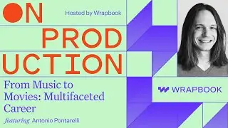 On Production: From Music to Movies: Antonio Pontarelli’s Multifaceted Career