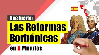 The Bourbon Reforms - Summary | Causes and consequences.