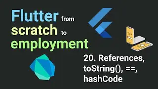 Free Flutter Course: From Scratch To Employment. 20. References, built-in methods | Flutter Tutorial