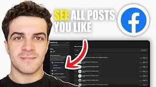 How to See All the Posts You Liked on Facebook (2026 Guide)