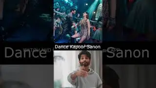 Dance Beats Shahid Sanon Kriti Kapoor Teri Baaton Mein Aisa Uljha Jiya