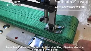 Long Arm Extremely Heavy Duty Webbing Slings Sewing Machine