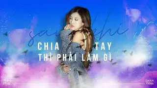 SAU KHI CHIA TAY THÌ PHẢI LÀM GÌ ft. Huniixo - Xillix (Official Lyrics Video) | Trang Pháp Official