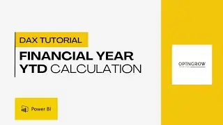 Learning DAX - Easily calculate Financial Year-to-Date (FY YTD) Calculation in Power BI | DATESYTD