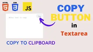 Copy Button inside Textarea [ HTML, CSS and JavaScript ]🔥