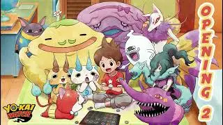 YO-KAI WATCH  /OPENING #2/  -  Sub. Español Latino