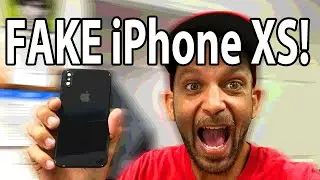 Fake iPhone XS and XS Max! Be on the lookout