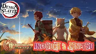 DNM: Reload - ALTHEA (ID) SERVER feat INOSUKE & ZENITSU KIMETSU NO YAIBA | DEMON SLAYER