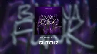 DJ Nelson x Trimer - Glitchz [Official Audio]